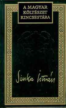 Sinka Istvn - Sinka Istvn vlogatott versei (A magyar kltszet kincsestra 55.)