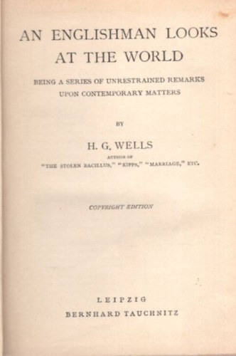 H. G. Wells - An englishman looks at the world