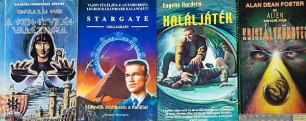 Eugene Nordern, Stewart Harrington, Ursula K. Le Guin Alan Dean Foster - 4db Sci-fi knyv - Alan Dean Foster-Kristlyknnyek; Eugene Nordern-Halljtk; Stewart Harrington-Csillagkapu-Msodik tallkozs a halllal; Ursula K. Le Guin-A szigetvilg varzslja