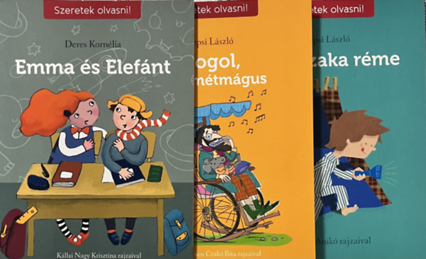 Deres Kornlia Sepsi Lszl - Szeretek olvasni 3 ktet: Emma s Elefnt + Gogol, a szemtmgus + Az jszaka rme