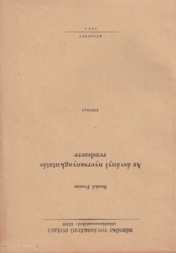 Benkő Ferenc - Az ásványi nyersanyagkutatás rendszere