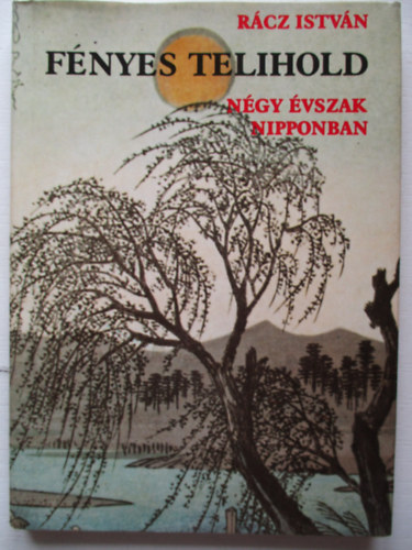 R�cz Istv�n - F�nyes telihold