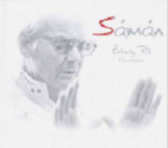 Fazekas Eszter (szerk.) - Sámán - Zolnay Pál filmrendező