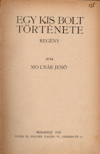 Molnár Jenő - Egy kis bolt története