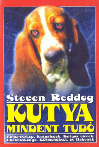 Steven Reddog - Kutya mindent tudó