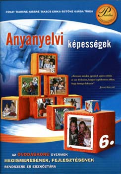 Fonay; Kissn� Tak�cs; S�t�n� Karsa - Anyanyelvi k�pess�gek