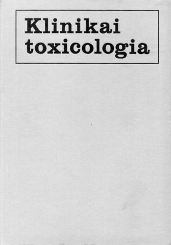 Dr. Csky Pl - Klinikai toxicologia