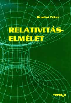 Hraskó Péter - Relativitáselmélet