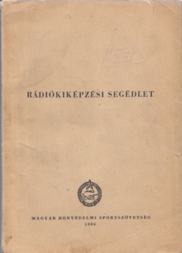 R�di�kik�pz�si seg�dlet
