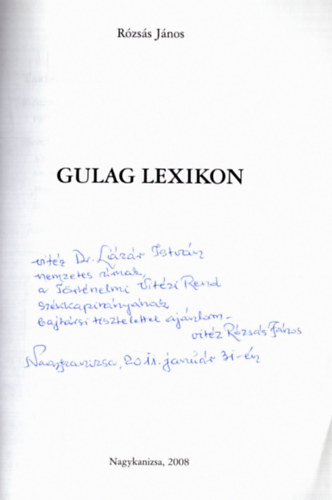 R�zs�s J�nos - Gulag lexikon (dedik�lt)