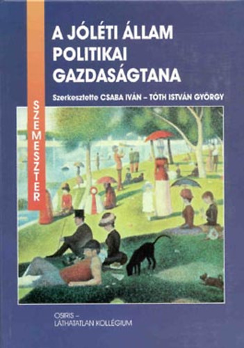 Csaba I.; T�th Istv�n Gy�rgy - A j�l�ti �llam politikai gazdas�gtana