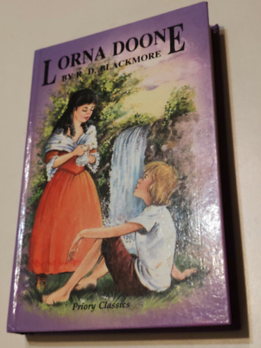 R. D. Blackmore - Lorna Doone