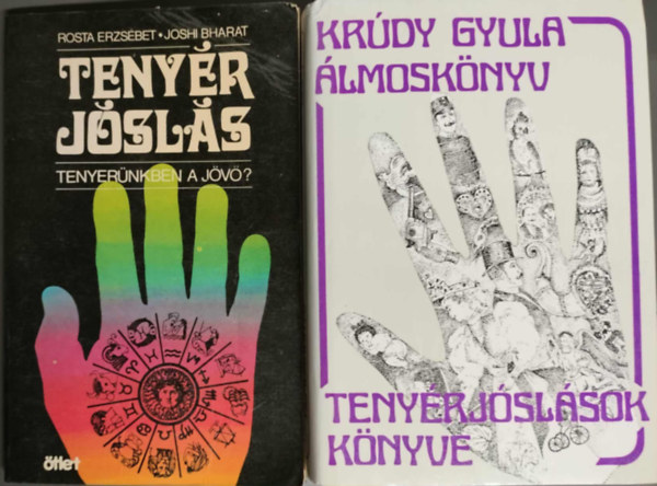 Krdy Gyula Rosta Erzsbet-Johi Bharat - Minden amit a tenyrjslsrl tudni kell (2m) - lmosknyv - Tenyrjslsok knyve + tenyrjsls - Tenyernkben a jv?