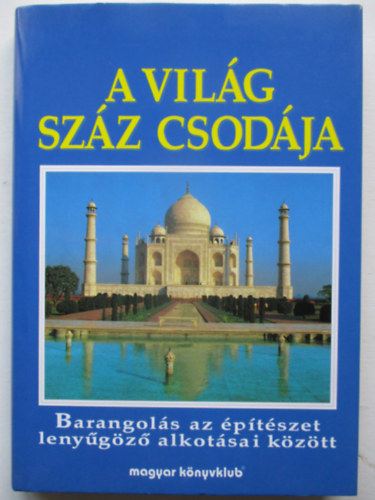 Burton-Cavedish - A világ száz csodája