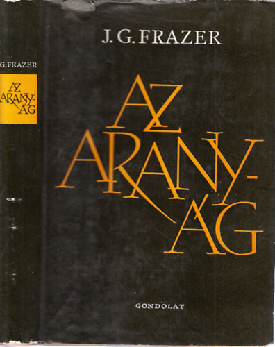 James G. Frazer - Az aranyg