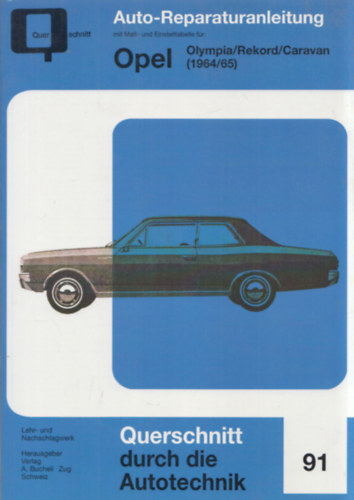 Opel Olympia/Rekord/Caravan (1964-65) Auto-Reparaturanleitung