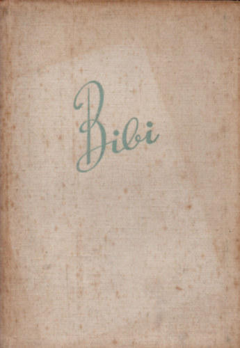 Karin Michaelis - Bibi