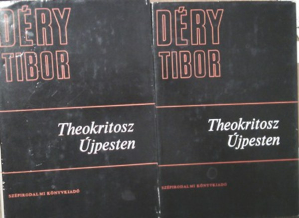 D�ry Tibor - Theokritosz �jpesten I-II.