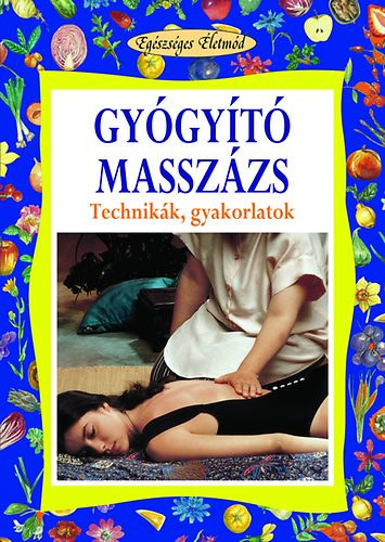 Rosanna Sonato - Gy�gy�t� massz�zs -Technik�k, gyakorlatok