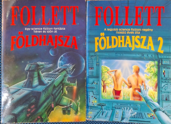 Follett - Follett : F�ldhajsza 1. - 2.