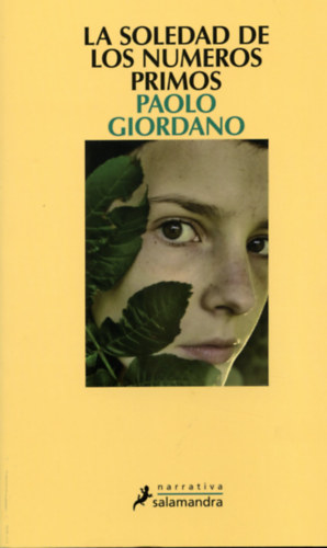 Paolo Giordano - La soledad de los n�meros primos