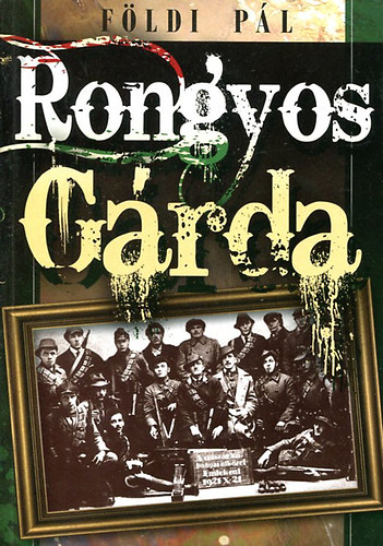 F�ldi P�l - Rongyos G�rda