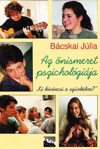 Bcskai Jlia - Az nismeret pszicholgija ("nkpz")