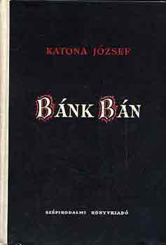 Katona J�zsef - B�nk b�n