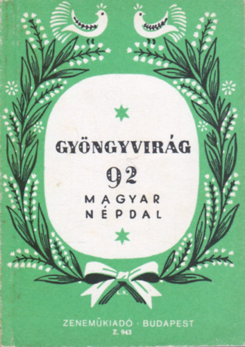 Brdos Lajos - Gyngyvirg (92 magyar npdal)
