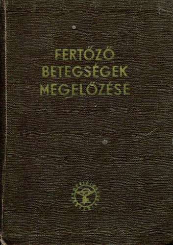 Fert�z� betegs�gek megel�z�se