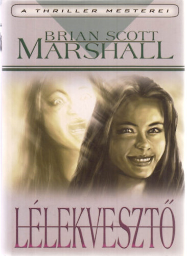 Brian Scott Marshall - Llekveszt