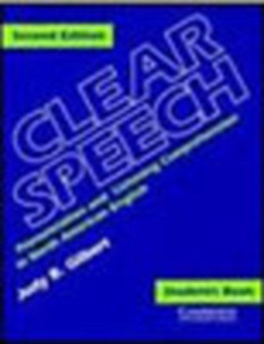 Judyb. Gilbert - Clear Speech - Student's Book