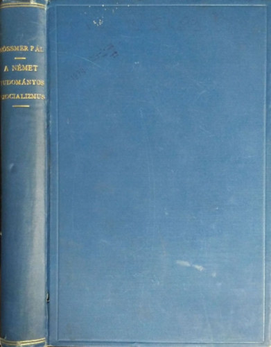 M�ssmer P�l - A n�met tudom�nyos szocializmus