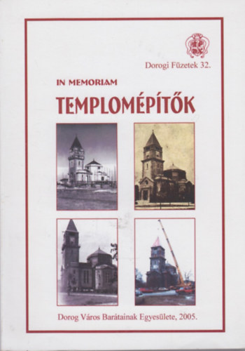 Kovács Lajos - Templomépítők (in memoriam)