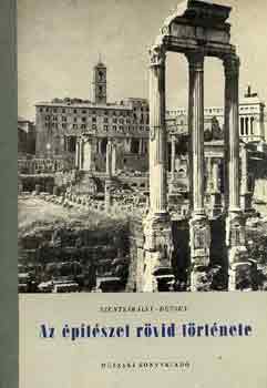 Szentkirályi-Détshy - Az építészet rövid története