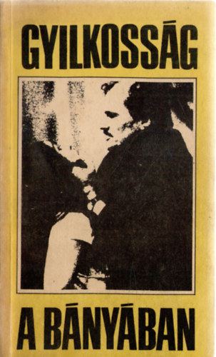 Gyilkoss�g a b�ny�ban