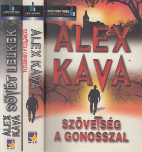 Alex Kava - Szvetsg a gonosszal + Stt lelkek (2 m)