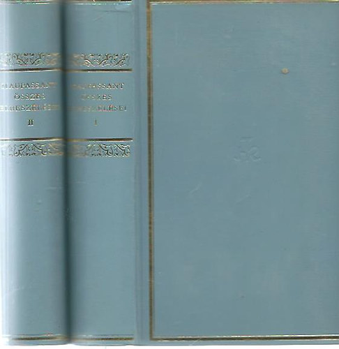 Guy De Maupassant - Maupassant �sszes elbesz�l�sei I-II.