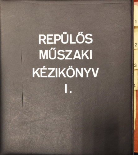 Repülős műszaki kézikönyv I.