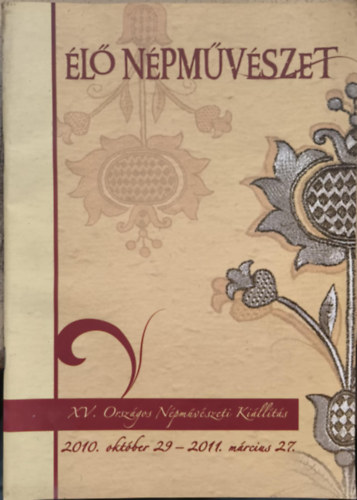 �l� n�pm�v�szet (XV. Orsz�gos N�pm�v�szeti Ki�ll�t�s)