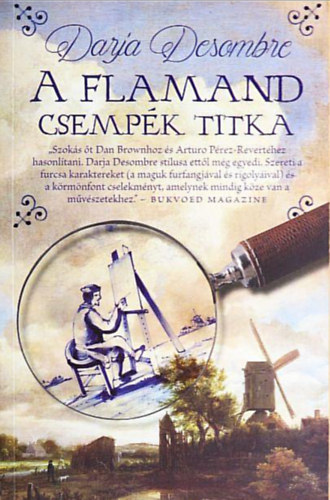 Darja Desombre - A flamand csemp�k titka