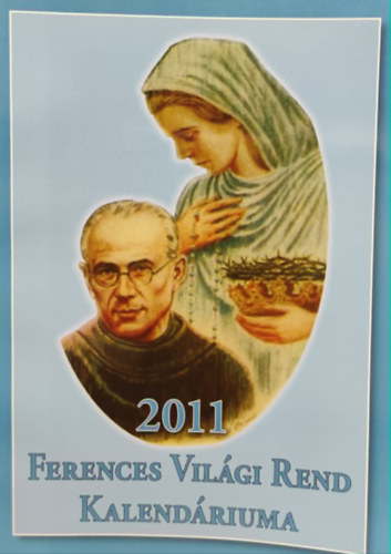 Bogdan Adamczyk - Ferences Vil�gi Rend Kalend�riuma