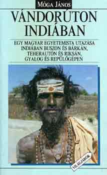 M�ga J�nos - V�ndor�ton Indi�ban