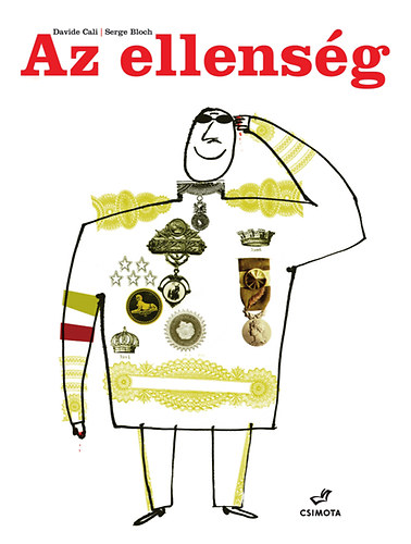 Davide Cali - Az ellenség