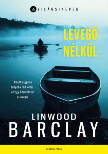 Linwood Barclay - Leveg nlkl