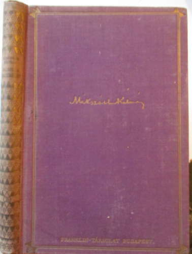 Miksz�th K�lm�n - Galamb a kalitk�ban-A Krudy K�lm�n cs�nytev�sei