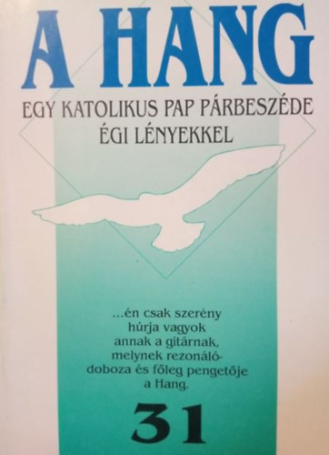 A hang (egy katolikus pap prbeszde gi lnyekkel) 31.