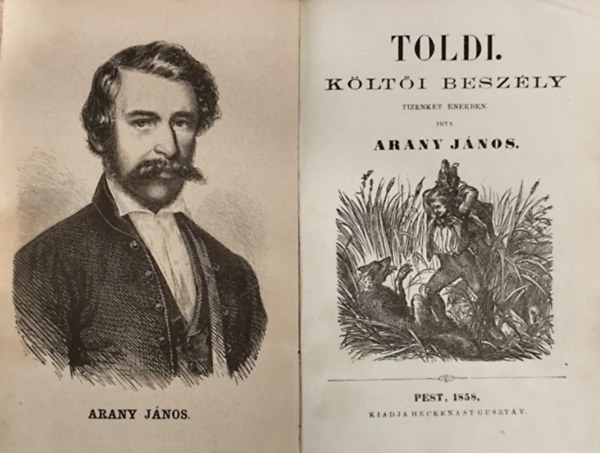 Arany János - Toldi - Költői beszély tizenkét énekben