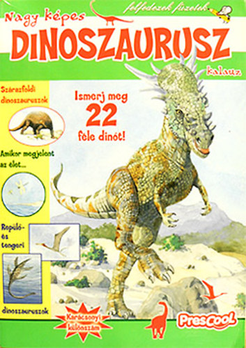 Nagy k�pes dinoszaurusz kalauz (Els� sz�m!)