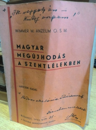Wimmer M. Anzelm O. S. M. - Magyar meg�jhod�s a szentl�lekben